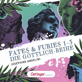 Hörbuch Fates & Furies 1-3. Die Göttlich-Reihe  - Autor Josephine Angelini   - gelesen von Tanja Geke