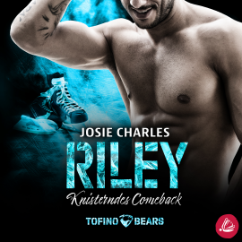 Hörbuch Riley – Knisterndes Comeback  - Autor Josie Charles   - gelesen von Schauspielergruppe
