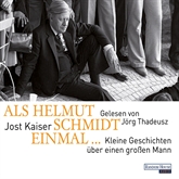 Als Helmut Schmidt Einmal