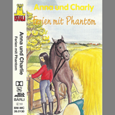 Anna und Charly: Ferien mit Phantom