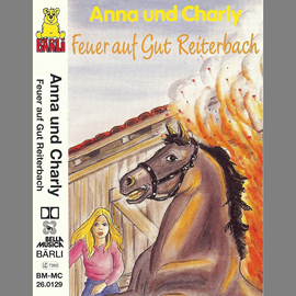 Hörbuch Anna und Charly: Feuer auf Gut Reiterbach  - Autor Jost Niemeier   - gelesen von Schauspielergruppe