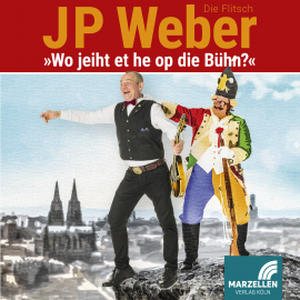 Hörbuch Wo jeiht et he op die Bühn?  - Autor JP Weber   - gelesen von Jörg P Weber