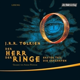 Hörbuch Der Herr der Ringe. Erster Teil: Die Gefährten  - Autor J.R.R. Tolkien   - gelesen von Achim Höppner