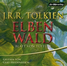 Hörbuch Elbenwald  - Autor J.R.R. Tolkien   - gelesen von Gert Heidenreich