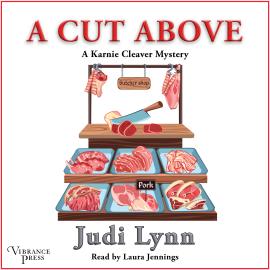 Hörbuch A Cut Above - A Karnie Cleaver Mystery, Book 1 (Unabridged)  - Autor Judi Lynn   - gelesen von Laura Jennings