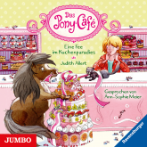 Das Pony-Café. Eine Fee im Kuchenparadies