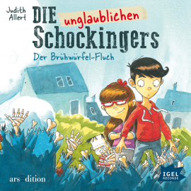 Hörbuch Die unglaublichen Schockingers. Der Brühwürfel-Fluch  - Autor Judith Allert   - gelesen von Cathlen Gawlich