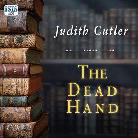 Hörbuch The Dead Hand  - Autor Judith Cutler   - gelesen von David Thorpe