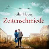 Hörbuch Zeitenschmiede  - Autor Judith Hages   - gelesen von Julia Rodeland