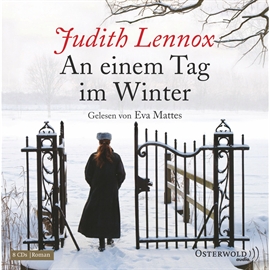 Hörbuch An einem Tag im Winter  - Autor Judith Lennox   - gelesen von Eva Mattes