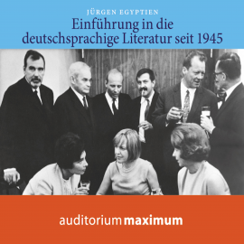 Hörbuch Einführung in die deutschsprachige Literatur nach 1945 (Ungekürzt)  - Autor Jürgen Egyptien   - gelesen von Michael Hametner
