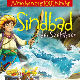 Hörbuch Sindbad der Seefahrer Und Seine Abenteuer  - Autor Jürgen Fritsche   - gelesen von Jürgen Fritsche