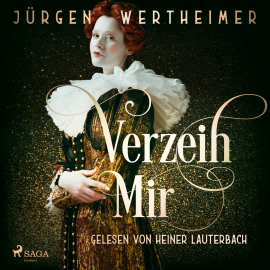 Hörbuch Verzeih mir  - Autor Jürgen Wertheimer   - gelesen von Heiner Lauterbach