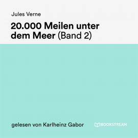 Hörbuch 20.000 Meilen unter dem Meer (Band 2)  - Autor Jules Verne   - gelesen von Karlheinz Gabor