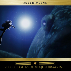 Hörbuch 20000 Leguas de Viaje Submarino  - Autor Jules Verne   - gelesen von Javier Jiménez