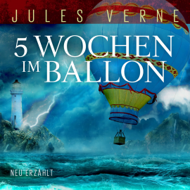 Hörbuch 5 Wochen im Ballon  - Autor Jules Verne   - gelesen von Jan Langer