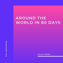 Hörbuch Around the World in 80 Days (Unabridged)  - Autor Jules Verne   - gelesen von Eoin Joyce