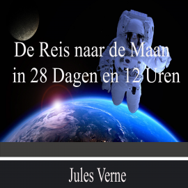 Hörbuch De Reis naar de Maan in 28 Dagen en 12 Uren  - Autor Jules Verne   - gelesen von Karl Larsen