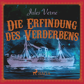 Hörbuch Die Erfindung des Verderbens  - Autor Jules Verne.   - gelesen von Vlad Chiriac
