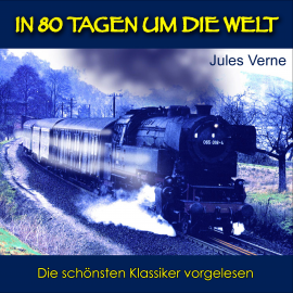 Hörbuch In 80 Tagen um die Welt  - Autor Jules Verne   - gelesen von Philipp Moog