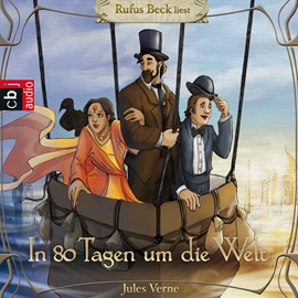 Hörbuch In 80 Tagen um die Welt  - Autor Jules Verne   - gelesen von Rufus Beck