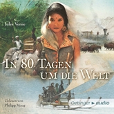 Hörbuch In 80 Tagen um die Welt  - Autor Jules Verne   - gelesen von Philipp Moog
