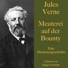 Hörbuch Jules Verne: Meuterei auf der Bounty  - Autor Jules Verne   - gelesen von Jürgen Fritsche