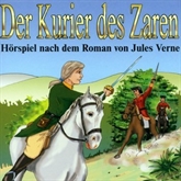 Hörbuch Kinderklassiker - Der Kurier des Zaren  - Autor Jules Verne   - gelesen von Diverse