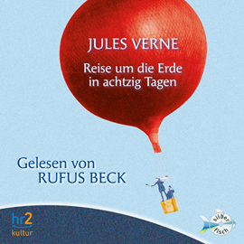 Hörbuch Reise um die Erde in achtzig Tagen  - Autor Jules Verne.   - gelesen von Rufus Beck