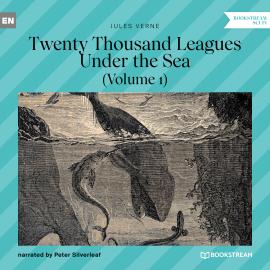 Hörbuch Twenty Thousand Leagues Under the Sea - Volume 1 (Unabridged)  - Autor Jules Verne   - gelesen von Peter Silverleaf