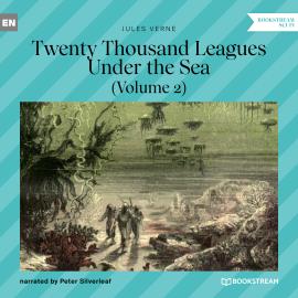 Hörbuch Twenty Thousand Leagues Under the Sea - Volume 2 (Unabridged)  - Autor Jules Verne   - gelesen von Peter Silverleaf