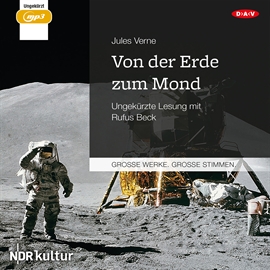 Hörbuch Von der Erde zum Mond  - Autor Jules Verne   - gelesen von Rufus Beck