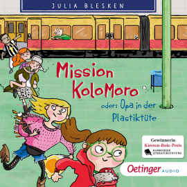 Hörbuch Mission Kolomoro! Oder: Opa in der Plastiktüte  - Autor Julia Blesken   - gelesen von Stefan Kaminski