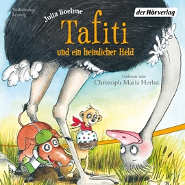 Hörbuch Tafiti und ein heimlicher Held  - Autor Julia Boehme;Julia Ginsbach   - gelesen von Christoph Maria Herbst