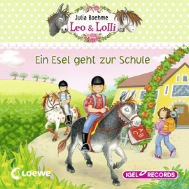 Hörbuch Leo & Lolli. Ein Esel geht zur Schule  - Autor Julia Boehme   - gelesen von Ina Gercke