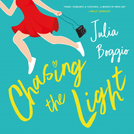 Hörbuch Chasing the Light  - Autor Julia Boggio   - gelesen von Susie Riddell