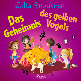 Hörbuch Das Geheimnis des gelben Vogels  - Autor Julia Brückner   - gelesen von Martin Schleiß