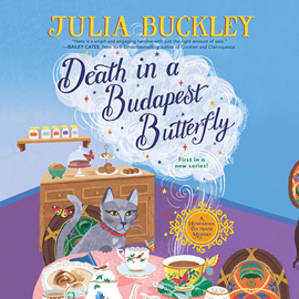 Hörbuch Death in a Budapest Butterfly (A Hungarian Tea House Mystery 1)  - Autor Julia Buckley   - gelesen von Laura Jennings