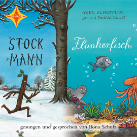 Hörbuch Stockmann / Flunkerfisch  - Autor Julia Donaldson   - gelesen von Ilona Schulz