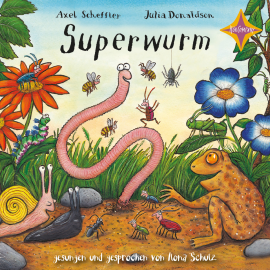Hörbuch Superwurm  - Autor Julia Donaldson   - gelesen von Ilona Schulz
