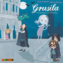 Hörbuch Grusila - Vampirspuk in Venedig  - Autor Julia Freidank   - gelesen von Simona Pahl