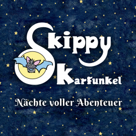 Skippy Karfunkel - Nächte voller Abenteuer Hörbuch Download