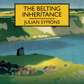 Hörbuch The Belting Inheritance  - Autor Julian Symons   - gelesen von David Thorpe