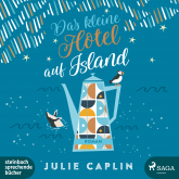 Das kleine Hotel auf Island (Romantic Escapes, Band 4)