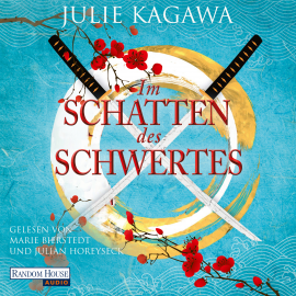 Hörbuch Im Schatten des Schwertes  - Autor Julie Kagawa   - gelesen von Schauspielergruppe