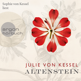 Hörbuch Altenstein  - Autor Julie Kessel   - gelesen von Sophie von Kessel