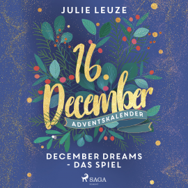 Hörbuch December Dreams - Das Spiel  - Autor Julie Leuze   - gelesen von Carolin-Therese Wolff