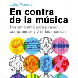 Hörbuch En contra de la música. Herramientas para pensar, comprender y vivir las músicas.  - Autor Julio Mendívil   - gelesen von Claudio Munda