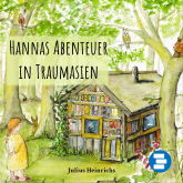 Hannas Abenteuer in Traumasien