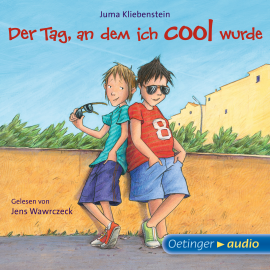 Hörbuch Der Tag, an dem ich cool wurde  - Autor Juma Kliebenstein   - gelesen von Jens Wawrczeck
